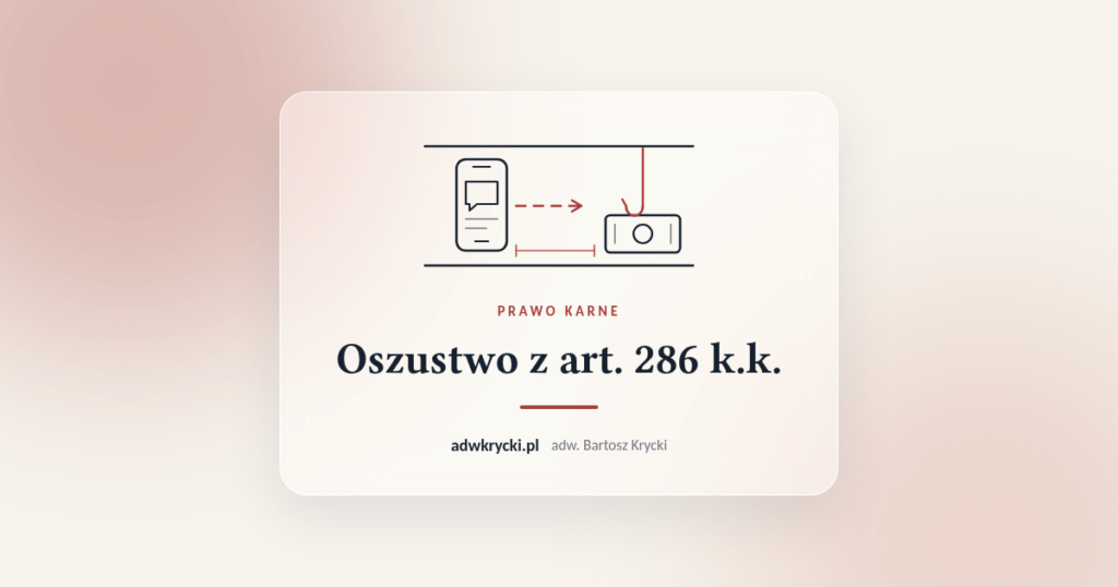 Grafika artykułu: Oszustwo z art. 286 k.k.