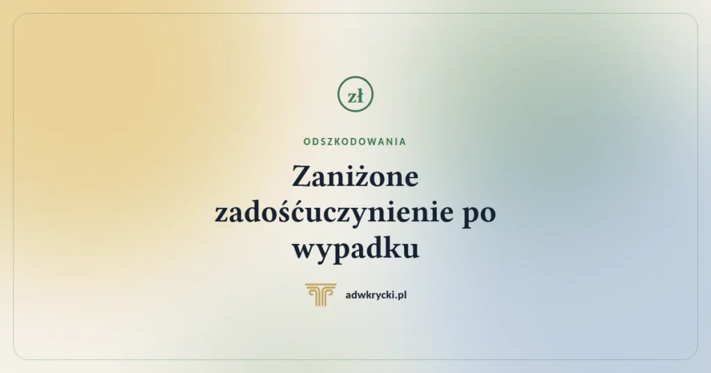 Zaniżone zadośćuczynienie po wypadku. Jak ubezpieczyciele obniżają kwoty