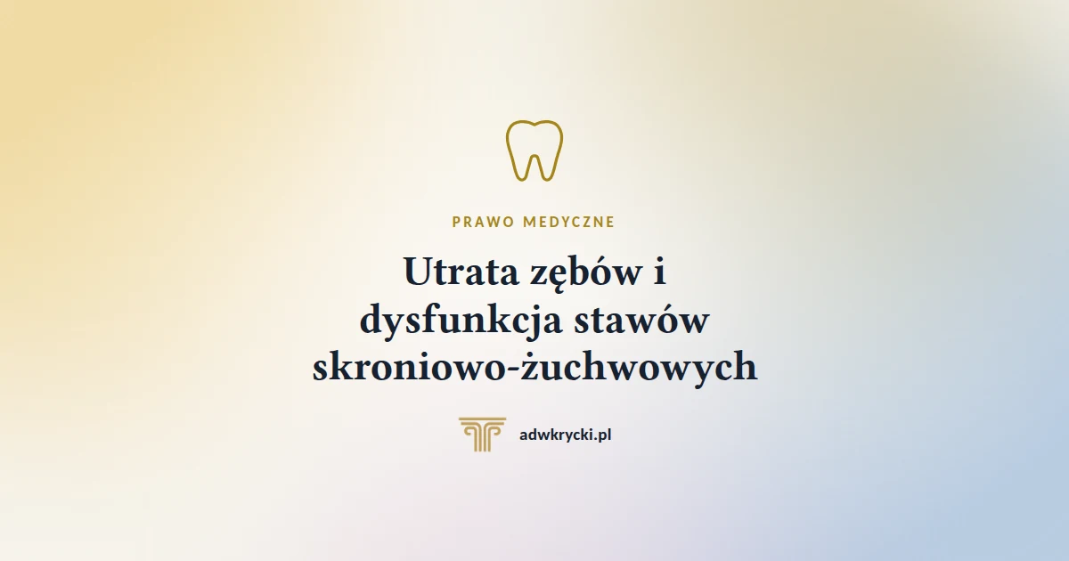 You are currently viewing Odszkodowanie za utratę zębów. Kiedy odpowiada lekarz i ile zasądzają sądy