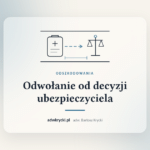 Odwołanie od decyzji ubezpieczyciela. Grafika artykułu adw. Bartosza Kryckiego