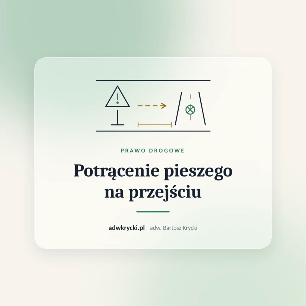 Przejście dla pieszych i znak drogowy, potrącenie pieszego na przejściu