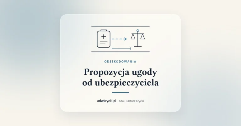 Propozycja ugody od ubezpieczyciela po wypadku, ugoda z ubezpieczycielem i negocjowanie odszkodowania