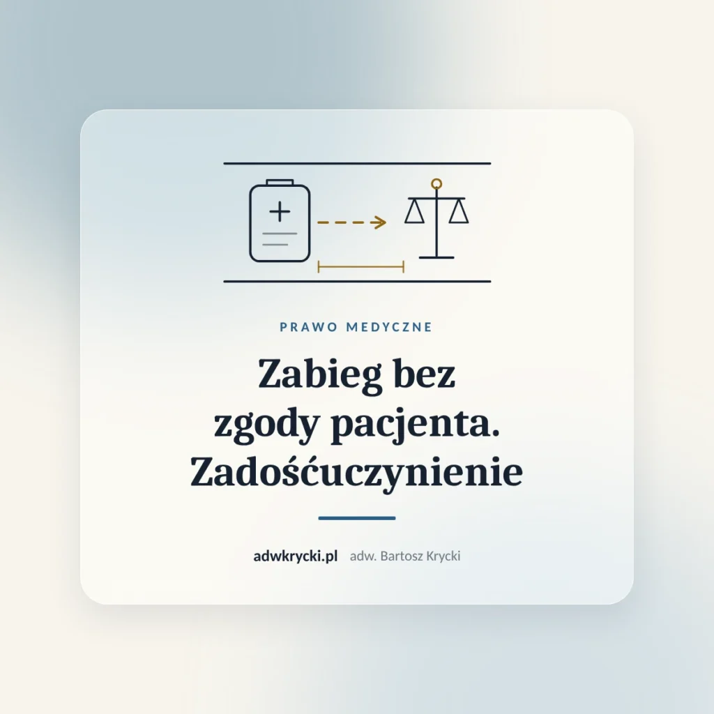 Formularz zgody na zabieg i długopis, zabieg bez zgody pacjenta i brak informacji o ryzyku